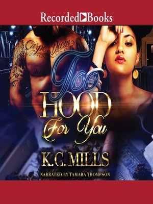 cover image of Too Hood for You